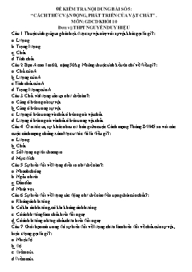 Câu hỏi trắc nghiệm bài 5 môn Giáo dục công dân lớp 10 - Trường THPT Nguyễn Duy Hiệu
